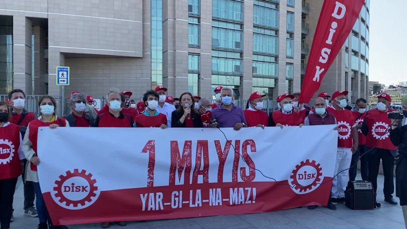 DİSK Başkanı Arzu Çerkezoğlu hakim karşısında: 1 Mayıs'a sahip çıkmaktan vazgeçmeyeceğiz